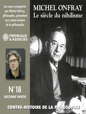 cover image of Contre-histoire de la philosophie (Volume 18.2)--Le siècle du nihilisme II